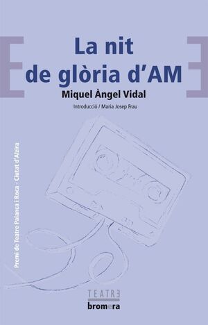 NIT DE GLORIA D'AM,LA. BROMERA-TEATRE-48
