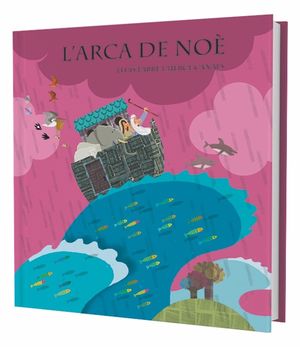 L'ARCA DE NOE