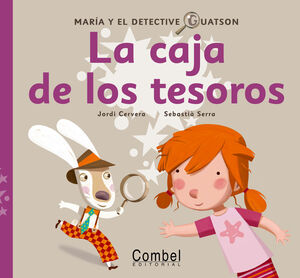 CAJA DE LOS TESOROS - MARIA Y DETECTIVE GUATSON