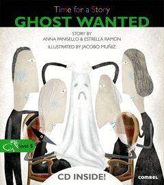 GHOST WANTED. TIME FOR A STORY-LEVEL 5 (+ CD)