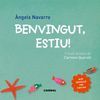 BENVINGUT, ESTIU!