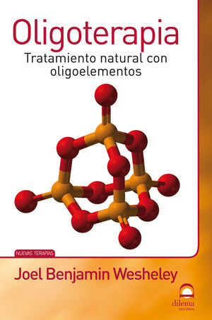 OLIGOTERAPIA TRATAMIENTO NATURAL CON OLIGOELEMENTOS