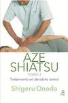 AZE SHIATSU.TOMO 2 TRATAMIENTO EN DECUBITO LATERAL. DILEMA-RUST