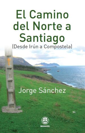 CAMINO DEL NORTE, EL