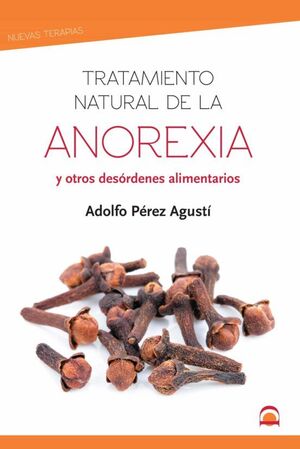 TRATAMIENTO NATURAL DE LA ANOREXIA Y OTROS DESÓRDENES