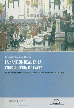 LA SANCIÓN REAL EN LA CONSTITUCIÓN DE CÁDIZ