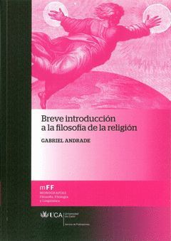 BREVE INTRODUCCIÓN A LA FILOSOFÍA DE LA RELIGIÓN