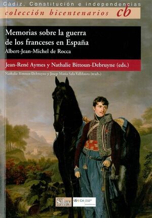 MEMORIAS SOBRE LA GUERRA DE LOS FRANCESES EN ESPAÑA