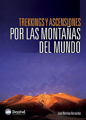 TREKKINGS Y ASCENSIONES POR LAS MONTAÑAS