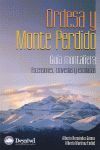 ORDESA Y MONTE PERDIDO.GUIA MONTAÑERA.DESNIVEL-RUST
