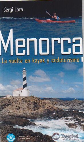 MENORCA VUELTA EN KAYAK Y CICLOTURISMO.DESNIVEL