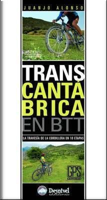 TRANSCANTABRICA EN BTT.DESNIVEL-RUST