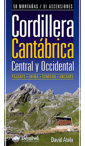 CORDILLERA CANTABRICA CENTRAL Y OCCIDENTAL. DESNIVEL-RUST