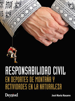 RESPONSAILIDAD CIVIL EN DEPORTES DE MONTAÑA