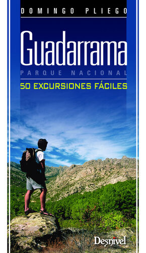 GUADARRAMA. PARQUE NACIONAL 50 EXCURS. FACILES