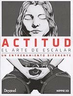 ACTITUD. EL ARTE DE ESCALAR