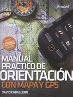 MANUAL PRACTICA DE ORIENTACION CON MAPA Y GPS