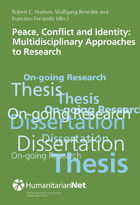 PEACE, CONFLICT AND IDENTITY