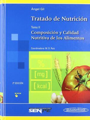 (2º) 2. TRATADO DE NUTRICION; COMPOSICION Y CALIDAD NUTRITIVA ALIMENTO