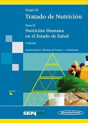 (2º) 3. TRATADO DE NUTRICION; NUTRICION HUMANA EN EL ESTADO DE SALUD