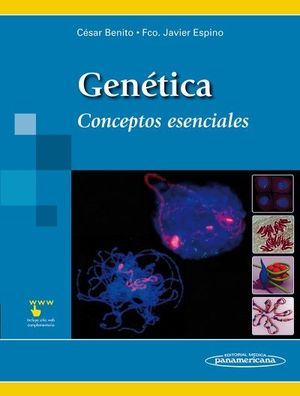 GENÉTICA. CONCEPTOS ESENCIALES