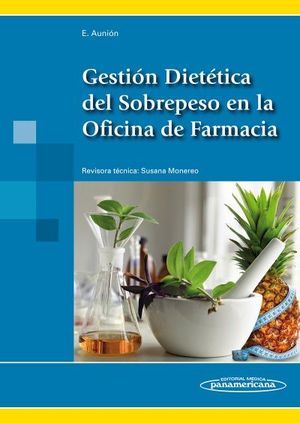 GESTIÓN DIETÉTICO DEL SOBREPESO EN LA OFICINA DE FARMACIA