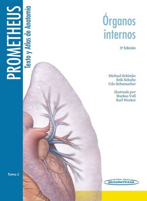 PROMETHEUS.TOMO-2.2015 3ª ED. TEXTO Y ATLAS DE ANATOMÍA. CUELLO Y ÓRGANOS INTERNOS