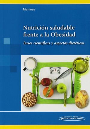 NUTRICION SALUDABLE FRENTE A LA OBESIDAD