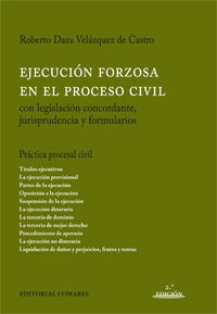 LA EJECUCION FORZOSA EN EL PROCESO CIVIL