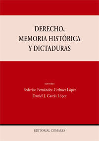 DERECHO MEMORIA HISTORICA Y DICTADURAS