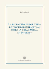 LA INFRACION DE DERECHOS DE PROPIEDAD INTELECTUAL SOBRE LA OBRA MUSICAL EN INTER