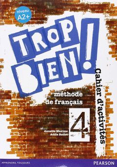 TROP BIEN ! 4 PACK CAHIER D'ACTIVITÉS