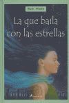 QUE BAILA CON LAS ESTRELLAS, LA. SALAMANDRA-DURA