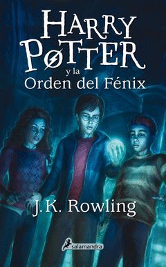 HARRY POTTER Y LA ORDEN DEL FENIX (HARRY POTTER 5)