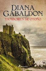 TAMBORES DE OTOÑO (SAGA OUTLANDER 4)