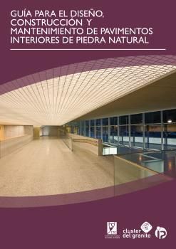 GUÍA PARA EL DISEÑO, CONSTRUCCIÓN Y MANTENIMIENTO DE PAVIMENTOS INTERIORES DE PI