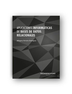 APLICACIONES INFORMÁTICAS DE BASES DE DATOS RELACIONALES