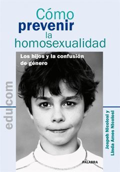 COMO PREVENIR LA HOMOSEXUALIDAD