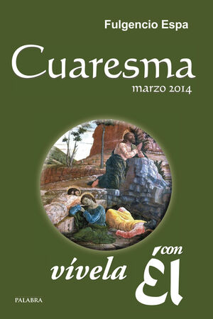 CUARESMA 2014, CON ÉL