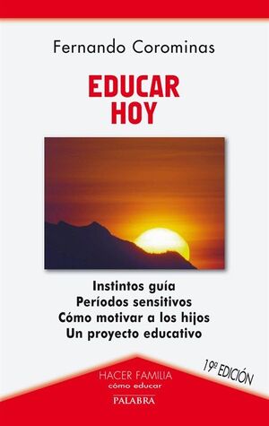 EDUCAR HOY 18ªED. ED.PALABRA