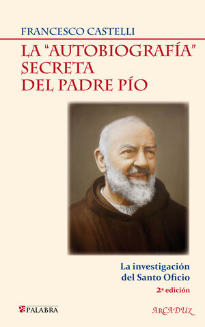 AUTOBIOGRAFIA SECRETA DEL PADRE PIO, LA/110