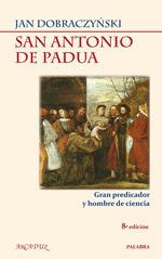 SAN ANTONIO DE PADUA 8/E GRAN PREDICADOR Y HOMBRE