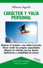 CARÁCTER Y VALÍA PERSONAL