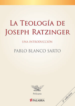 TEOLOGIA DE JOSEPH RATZINGER, LA
