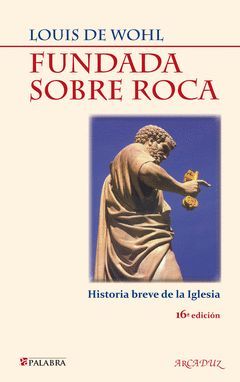 FUNDADA SOBRE ROCA