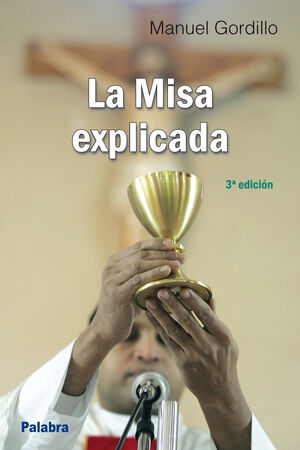 LA MISA EXPLICADA