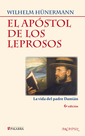 EL APÓSTOL DE LOS LEPROSOS
