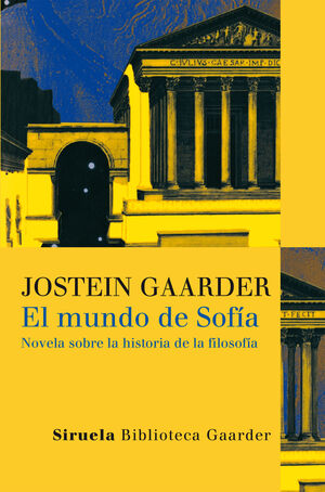 MUNDO DE SOFIA,EL.SIRUELA-BIBL GAARDER-1-DURA