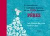 ASOMBROSA Y VERDADERA HISTORIA DE UN RATON LLAMADO PEREZ, LA.SIRUELA.TDURA