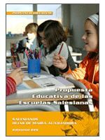 PROPUESTA EDUCATIVA DE LAS ESCUELAS SALESIANAS